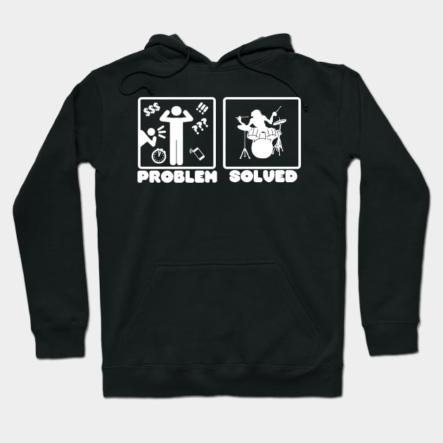 Problem Solved Drums Hoodie by TheUnknown93